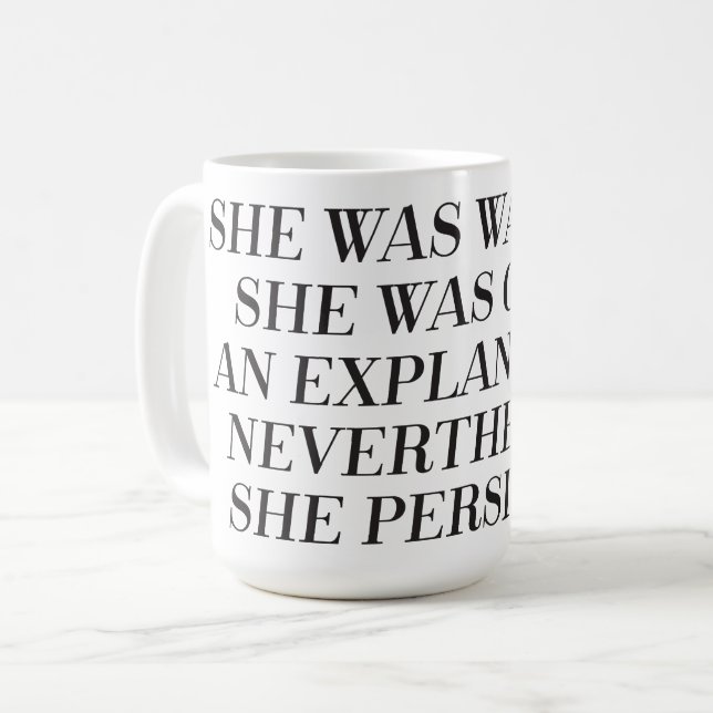 De Café Não obstante persistiu caneca (Frente Esquerda)