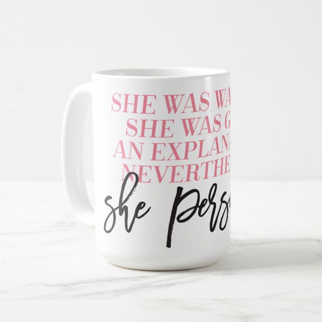 De Café Não obstante persistiu caneca (Frente Esquerda)