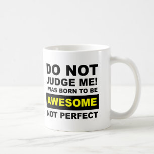 De Café Nascido Para Ser Incrível Não Perfeito Caneca Dive