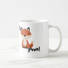 De Café Nenhuma raposa dada! caneca