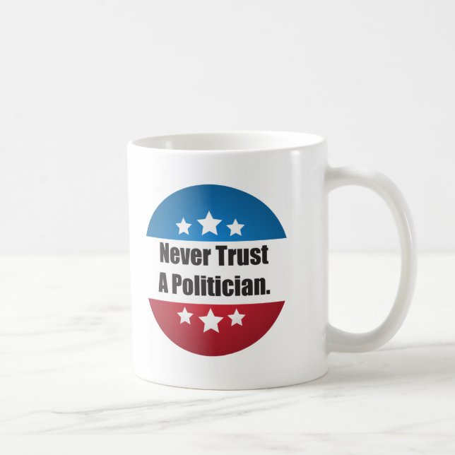 De Café Nunca confie uma caneca do político (Direita)