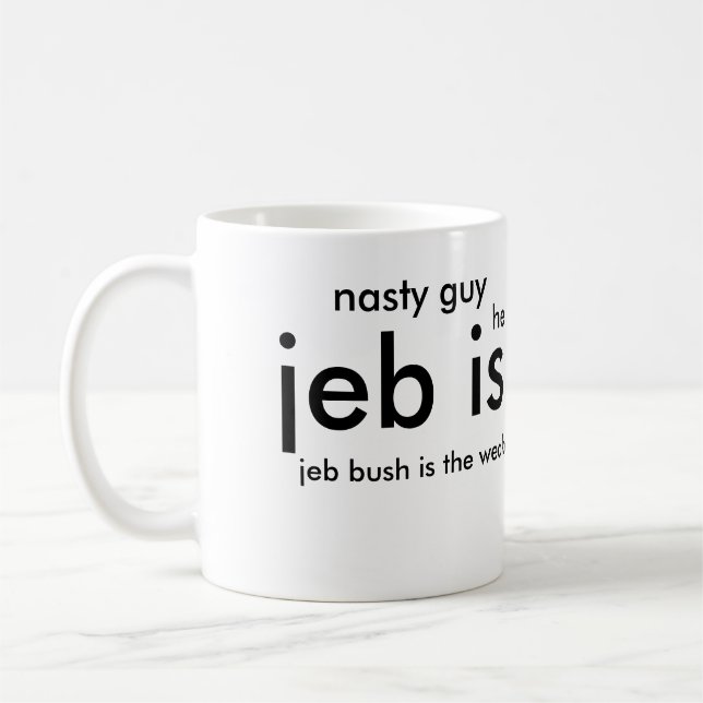 De Café o jeb é uma caneca da confusão (Esquerda)