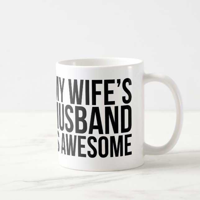 De Café O marido da minha esposa é caneca impressionante (Direita)