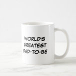 De Café O "mundo grande Pai-À-Está" caneca<br><div class="desc">O " mundo grande Pai-À-Está" caneca faz um grande presente!</div>