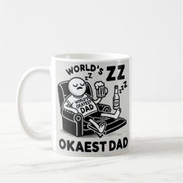 De Café O Pai mais Okayest do mundo! Caneca