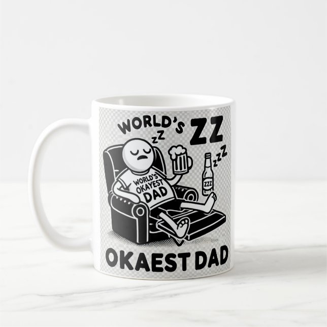 De Café O Pai mais Okayest do mundo! Caneca (Esquerda)