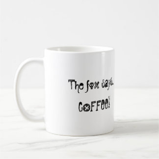De Café O que faz a raposa diga a caneca