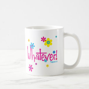 De Café O que quer que! Caneca
