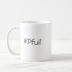 De Café O som final da aversão - #Pfui! caneca