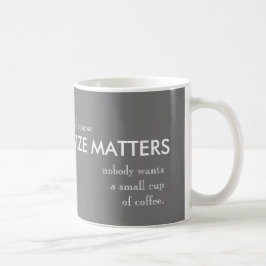 De Café o tamanho importa caneca