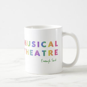 De Café O teatro musical bastante disse a caneca