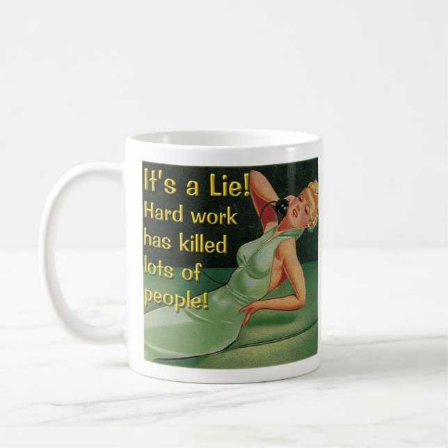De Café O trabalho duro mata 11 onças. Caneca (Esquerda)