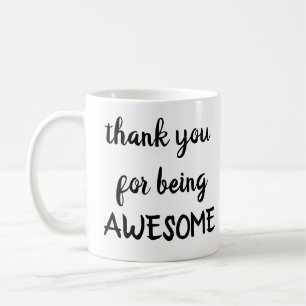 De Café obrigado por ser uma caneca incrível