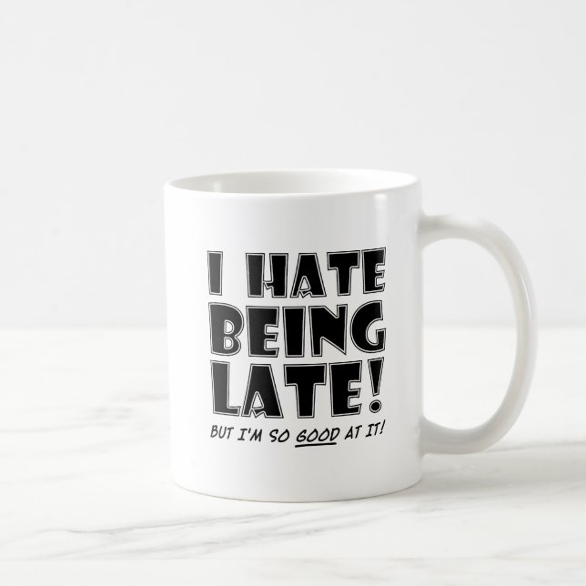 De Café Odeio Ser Bom em Piadas Tardias Caneca Divertida (Direita)