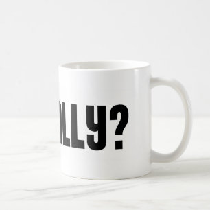 De Café Oh realmente? Caneca