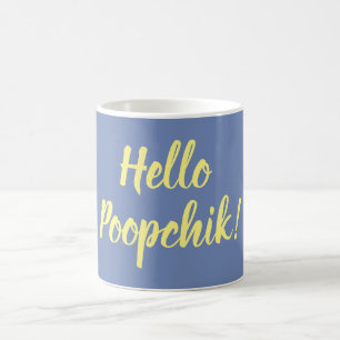 De Café Olá! Poopchik! Caneca ucraniana do babá