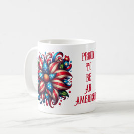 De Café Orgulhoso por ser um americano - Caneca do Dia 4 d