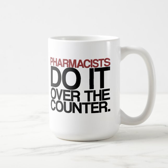 De Café Os farmacêuticos fazem-no sobre a" caneca (Direita)