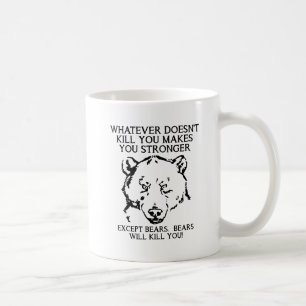 De Café Os ursos matá-lo-ão caneca engraçada