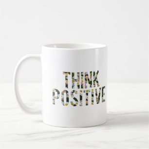 De Café Pense em caneca positiva