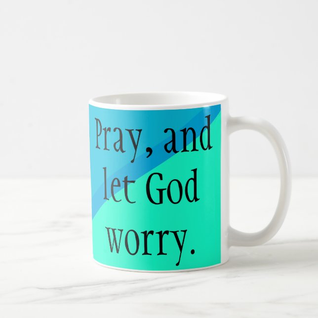 De Café Pray & deixe o deus preocupar-se! Caneca cristã (Direita)