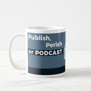 De Café Publique, pereça ou Podcast a caneca
