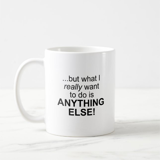 De Café Qualquer outra coisa! Caneca (Esquerda)