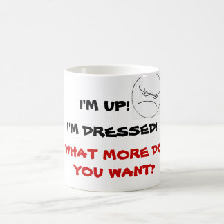 De Café QUE MAIS VOCÊ QUEREM? caneca