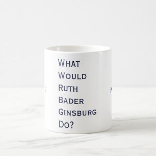 De Café Que RBG faria? Caneca