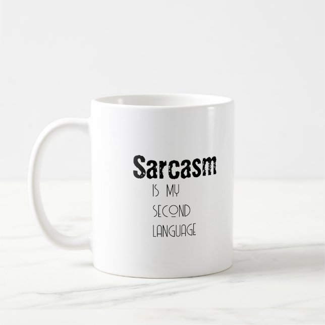 De Café Sarcasmo para a caneca sarcástica (Esquerda)