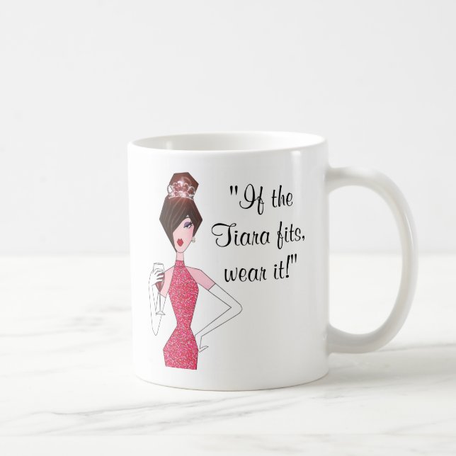 De Café "Se os ajustados Tiara - vista!" Caneca (Direita)