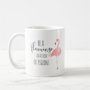 De Café Seja um flamingo em um rebanho da caneca dos
