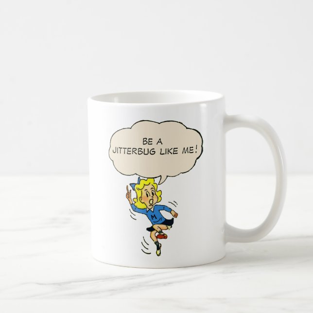 De Café Seja um Jitterbug como mim! Caneca (Direita)