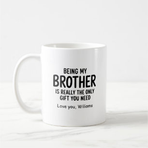 De Café Sendo meu irmão caneca Presente engraçado para irm