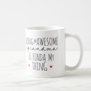 De Café Ser uma vovó incrível é meio que minha caneca