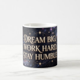 De Café Sonhe Grande Trabalhe Duro Seja Humilde Caneca Gal