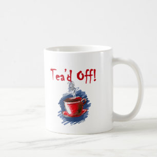 De Café Tea'd fora, caneca do tea party do dia do imposto