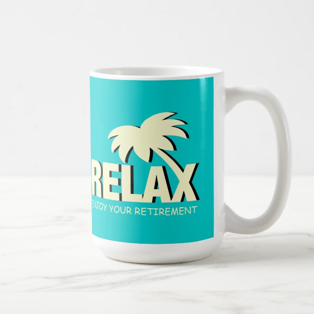 De Café Tempo da caneca | da aposentadoria relaxar e (Direita)