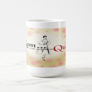 De Café Título da mamã apenas acima da caneca da rainha