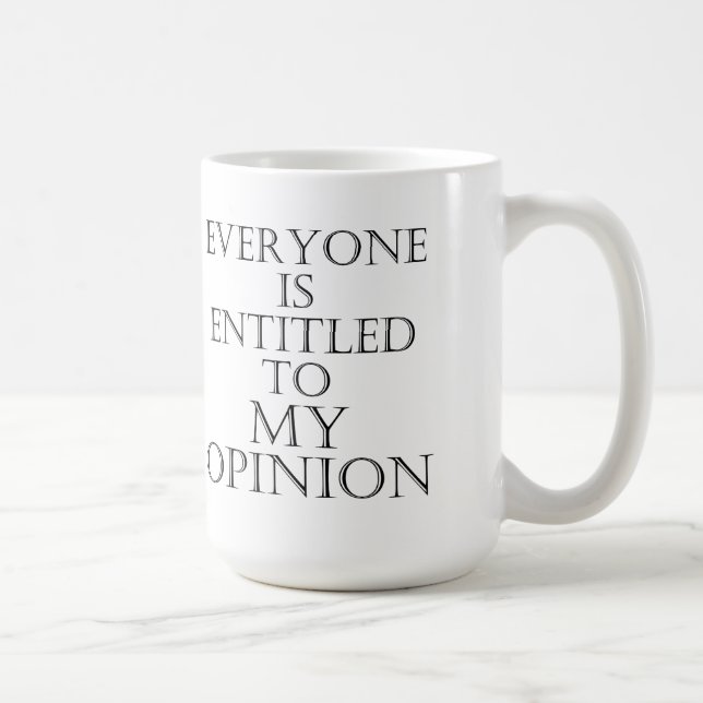 De Café Todos é autorizado a minha caneca da opinião (Direita)