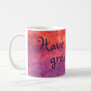 De Café Tome uma caneca do excelente dia