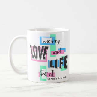 De Café Uma caneca para promover a vida.