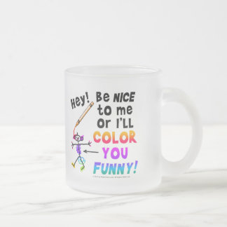DE CAFÉ VIDRO JATEADO CANECA HEY! SEJA LEGAL COMIGO OU EU VOU COLORIR EN