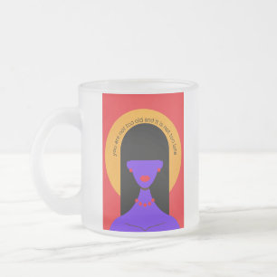 De Café Vidro Jateado Você não é muito velha, fosco caneca