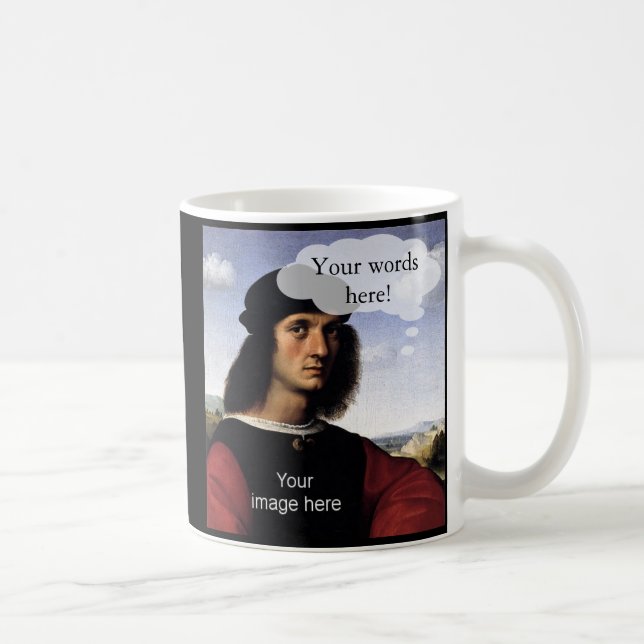 De Café Você acha que é uma caneca (Direita)