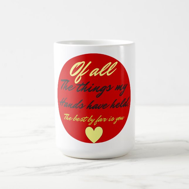 De Café Você é a melhor caneca (Centro)