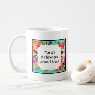 De Café Você é a pessoa que a mais forte eu sei a caneca