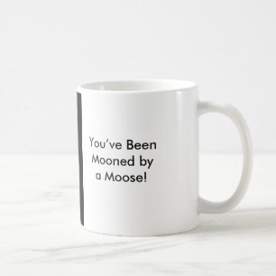 De Café Você Mooned por um alce! Caneca