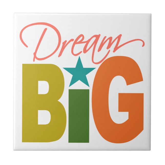 De Cerâmica Azulejo personalizado do Dream BIG (Frente)