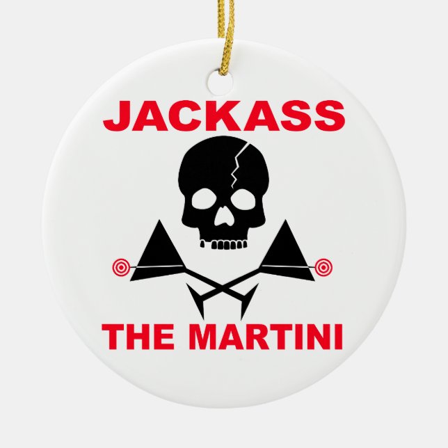 De Cerâmica JACKASS, O Ornamento Martini (Frente)
